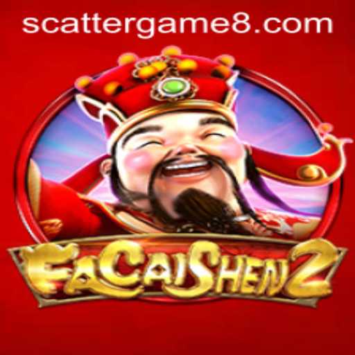 Unveiling FaCaiShen2: The Exciting World of the Scatter Game