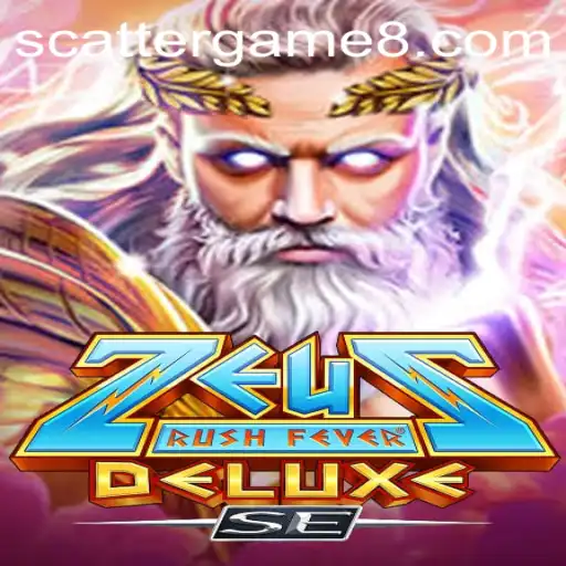 ZeusRushFeverDeluxeSE: A Thrilling Adventure in the World of Scatter Games